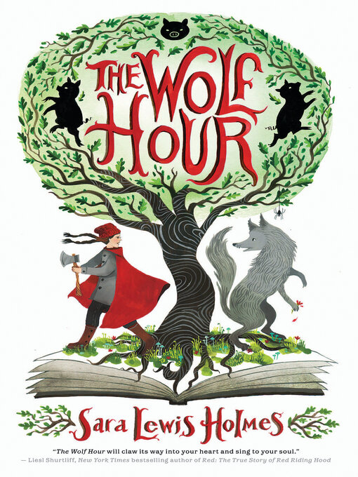 Title details for The Wolf Hour by Sara Lewis Holmes - Available